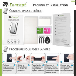 # - Verre trempé incurvé 3D Silicone - TM Concept® - Contenu et notice d'installation