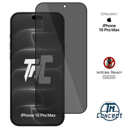 Apple iPhone 18 Pro Max - Verre trempé teinté intégral - Noir - TM-Concept® - gamme Intégral Privacy