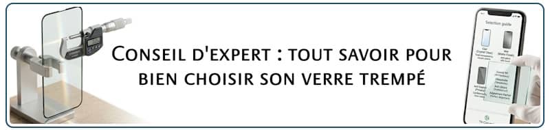 Guide : Comment choisir son verre trempé
