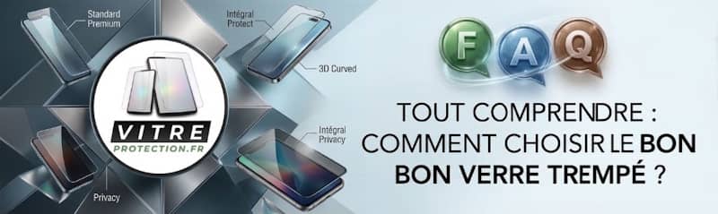 Guide complet : Choisir son verre trempé